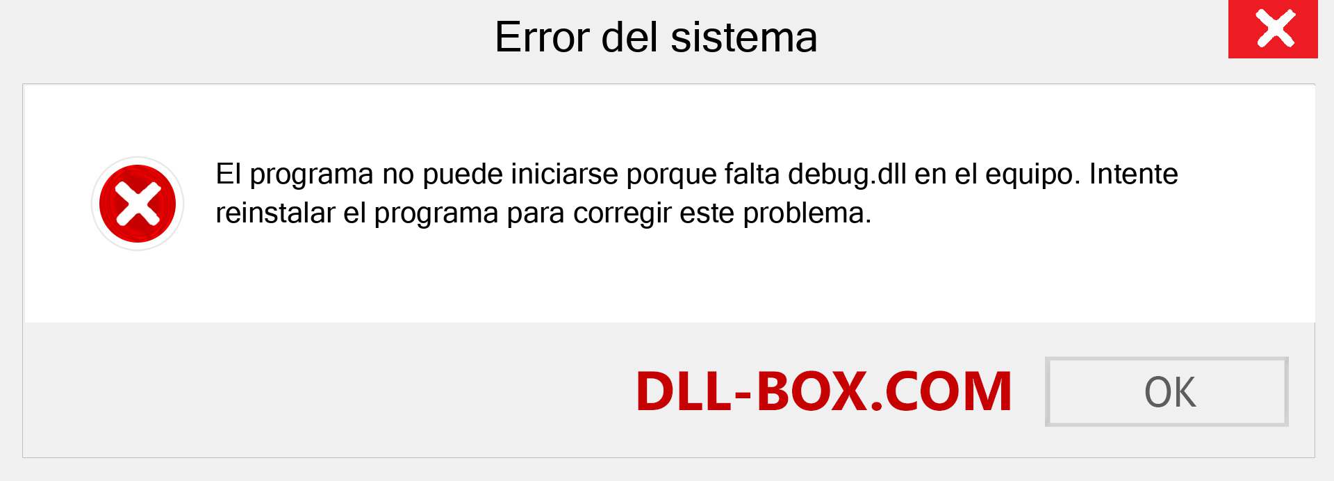 ¿Falta el archivo debug.dll ?. Descargar para Windows 7, 8, 10 - Corregir debug dll Missing Error en Windows, fotos, imágenes